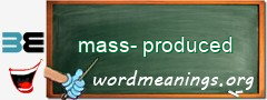WordMeaning blackboard for mass-produced